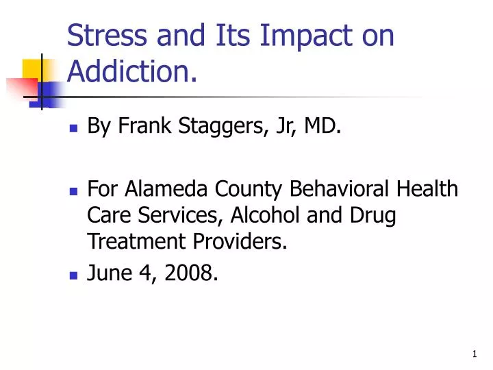 stress and its impact on addiction