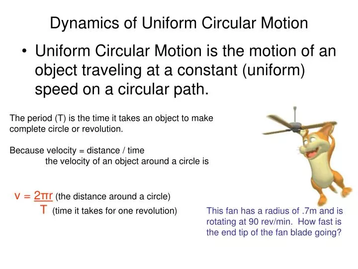 dynamics of uniform circular motion