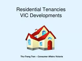 Residential Tenancies VIC Developments