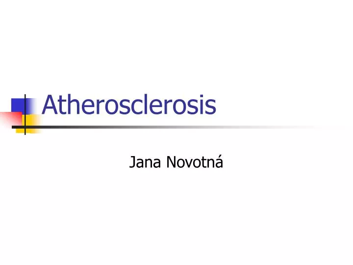 atherosclerosis