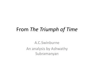 From The Triumph of Time