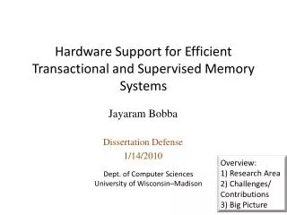 Hardware Support for Efficient Transactional and Supervised Memory Systems