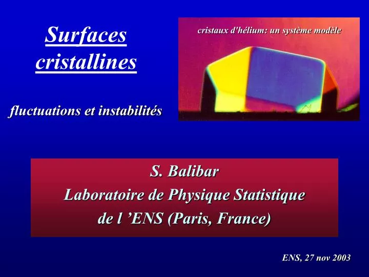 surfaces cristallines fluctuations et instabilit s