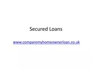 Get the Best Secured Loan Today