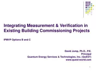Integrating Measurement &amp; Verification in Existing Building Commissioning Projects IPMVP Options B and C