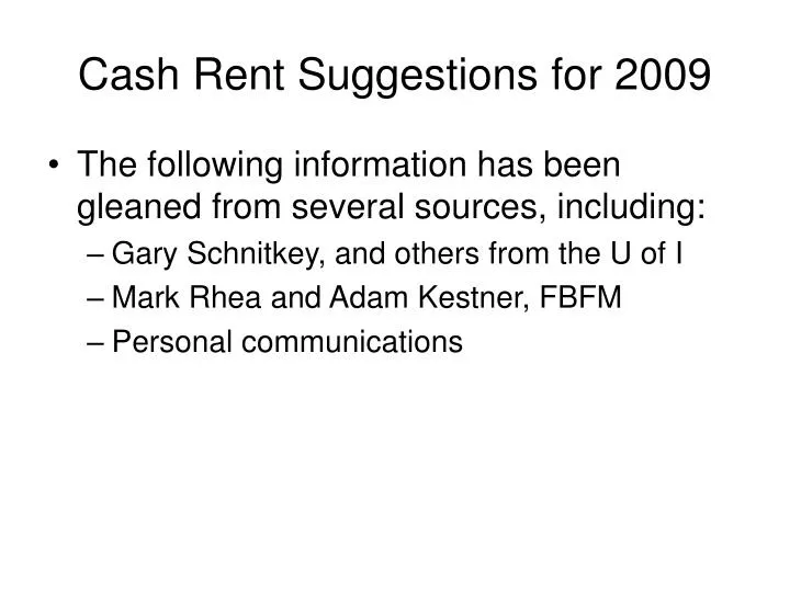 cash rent suggestions for 2009