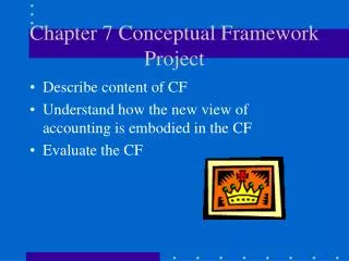 Chapter 7 Conceptual Framework Project