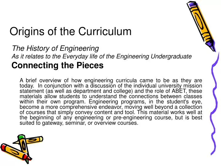 origins of the curriculum