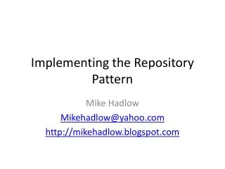 Implementing the Repository Pattern