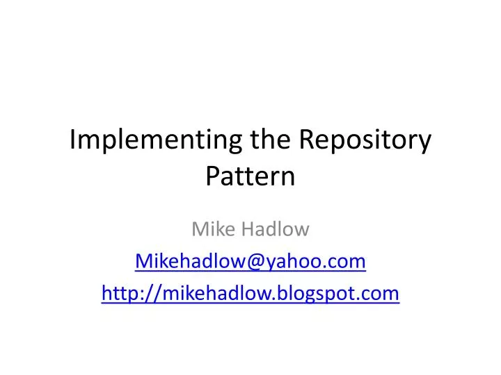 implementing the repository pattern