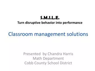 Classroom management solutions