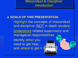 Misconduct &amp; Discipline: Introduction