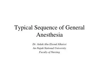Typical Sequence of General Anesthesia