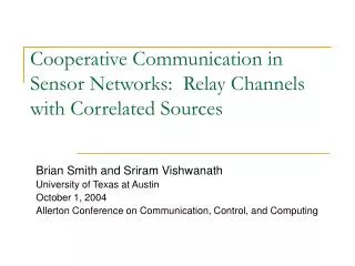 Cooperative Communication in Sensor Networks: Relay Channels with Correlated Sources