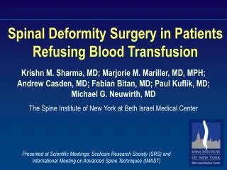 Spinal Deformity Surgery in Patients Refusing Blood Transfusion