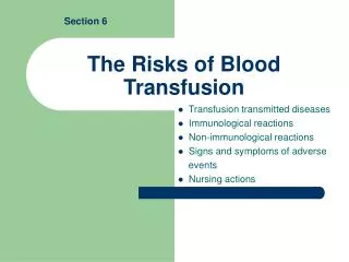 The Risks of Blood Transfusion