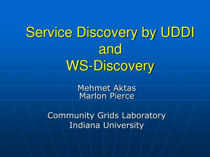 service discovery by uddi and ws discovery