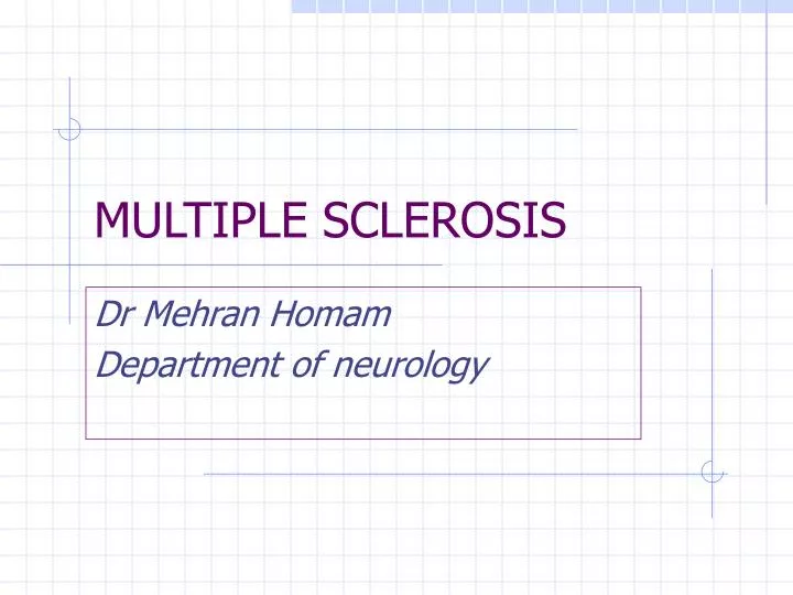 multiple sclerosis