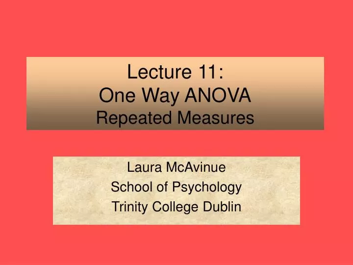 lecture 11 one way anova repeated measures