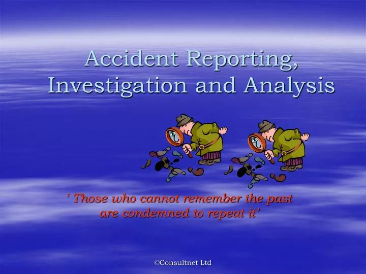 accident reporting investigation and analysis