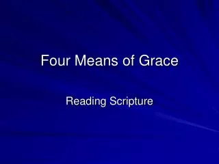 Four Means of Grace
