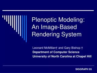 Plenoptic Modeling: An Image-Based Rendering System