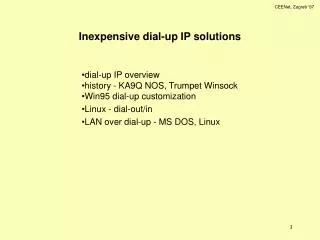 Inexpensive dial-up IP solutions