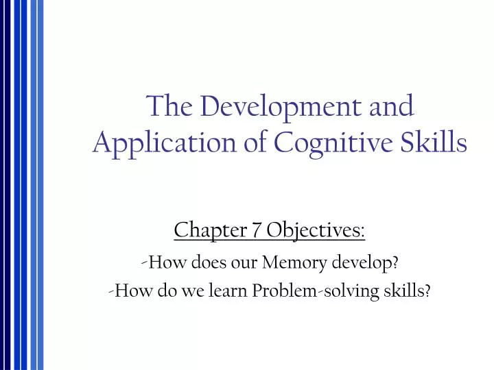 the development and application of cognitive skills
