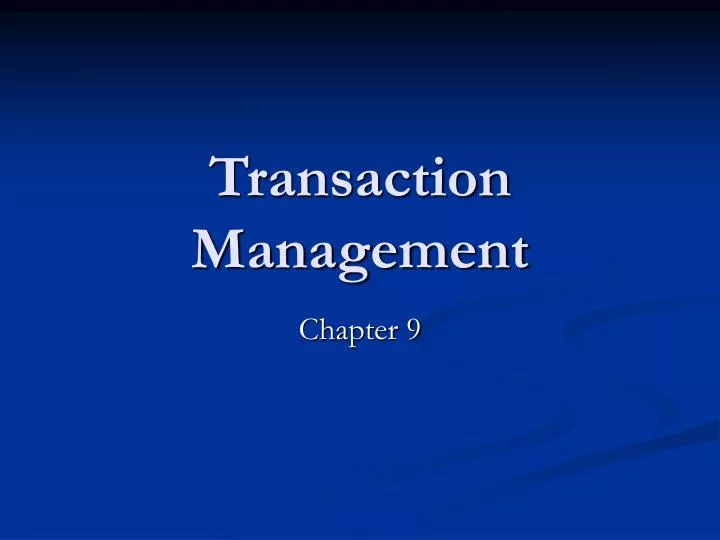 transaction management