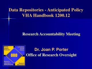 Data Repositories - Anticipated Policy VHA Handbook 1200.12