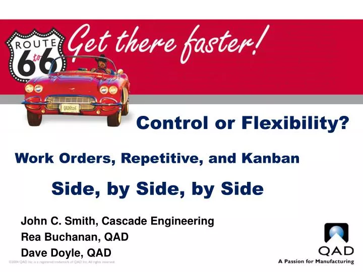 control or flexibility work orders repetitive and kanban side by side by side
