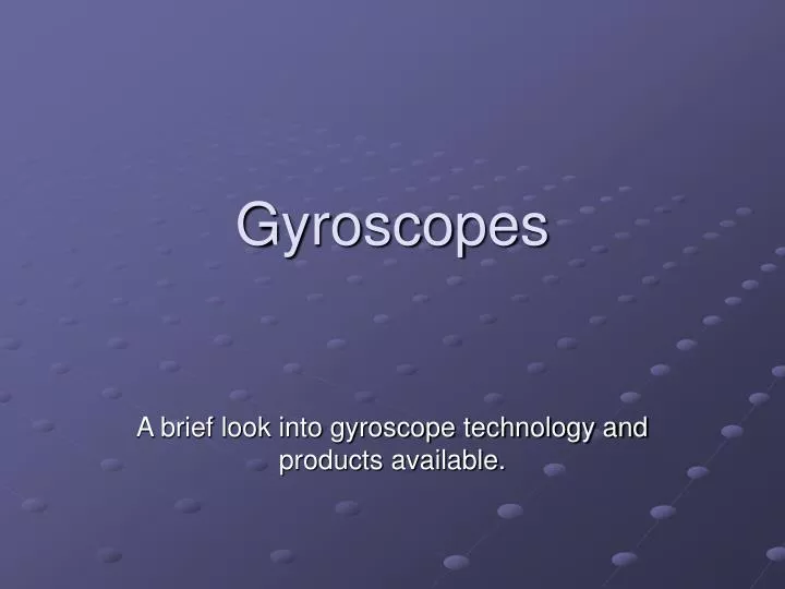 gyroscopes