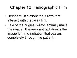 Chapter 13 Radiographic Film