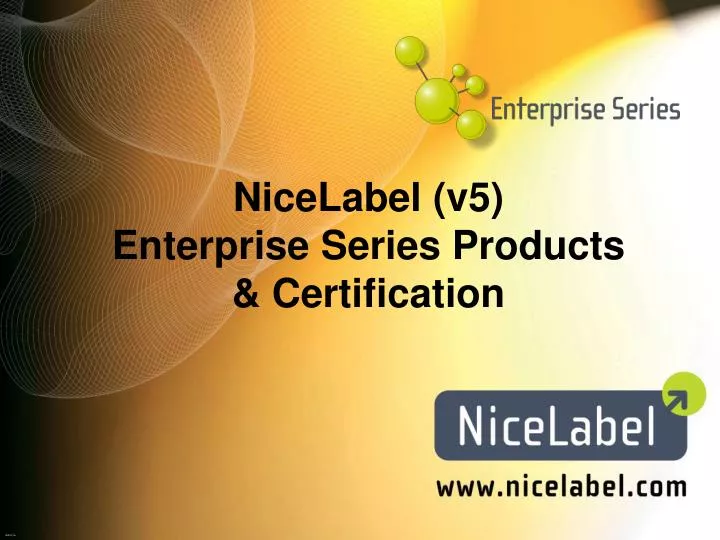 nicelabel v5 enterprise series products certification