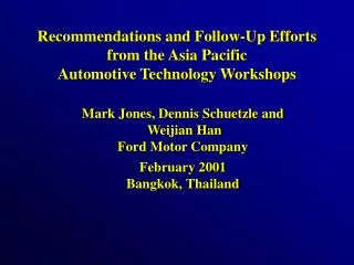 Recommendations and Follow-Up Efforts from the Asia Pacific Automotive Technology Workshops