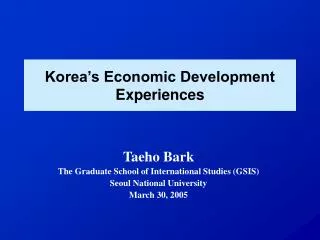 Korea’s Economic Development Experiences