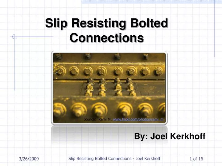 slip resisting bolted connections