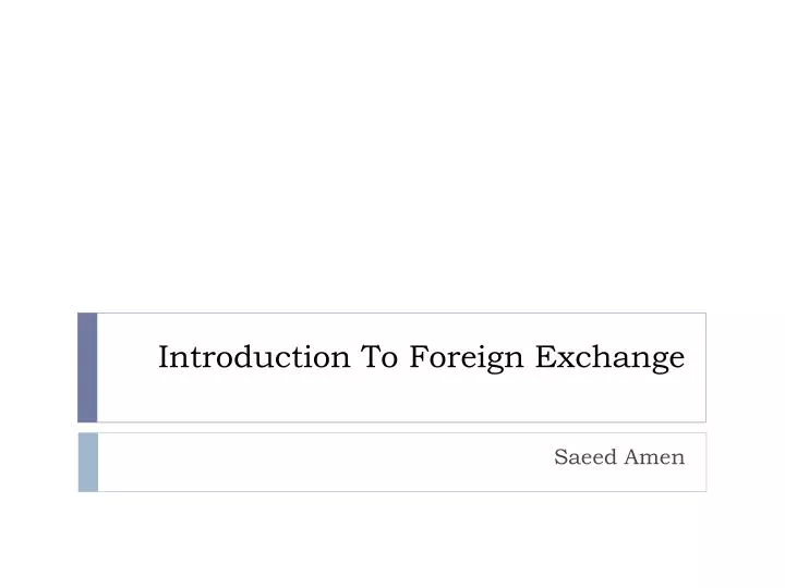 introduction to foreign exchange