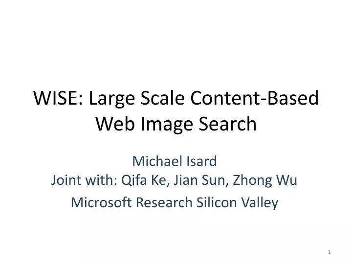 wise large scale content based web image search
