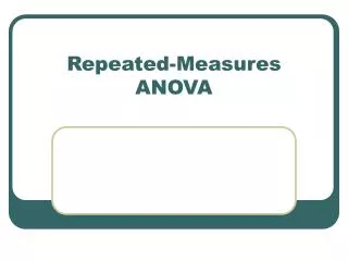 Repeated-Measures ANOVA