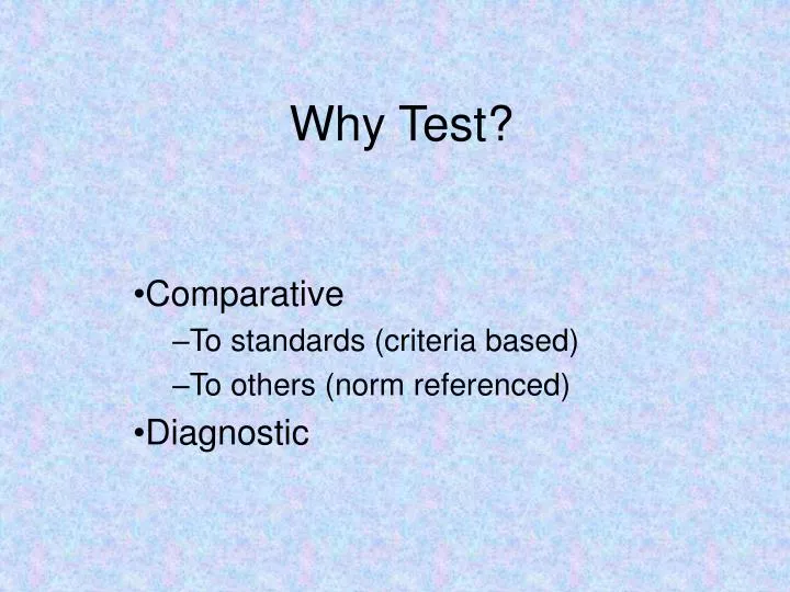 why test