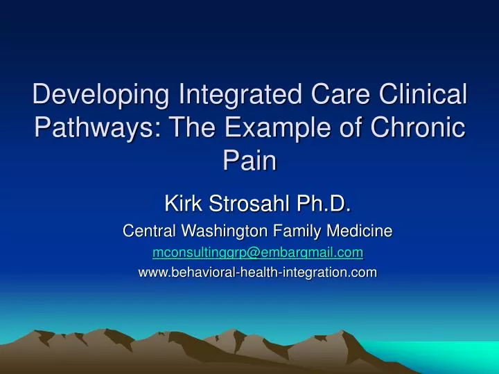 developing integrated care clinical pathways the example of chronic pain