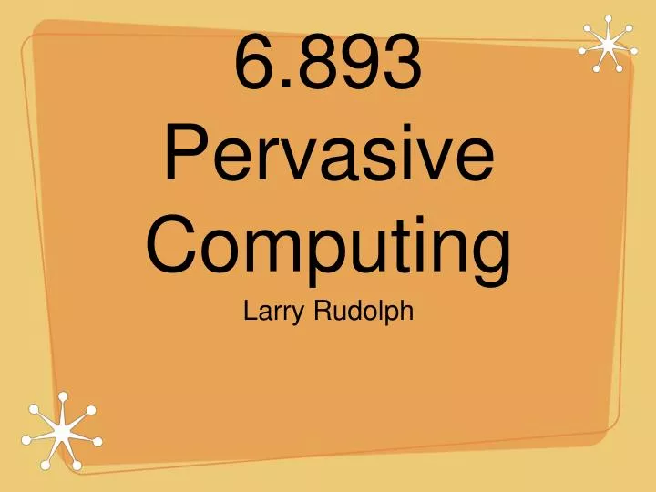 6 893 pervasive computing