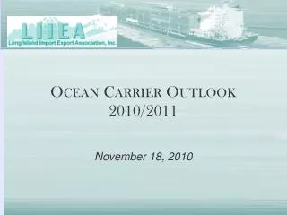 Ocean Carrier Outlook 2010/2011