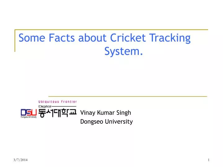 some facts about cricket tracking system
