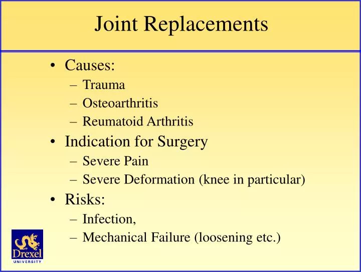 joint replacements