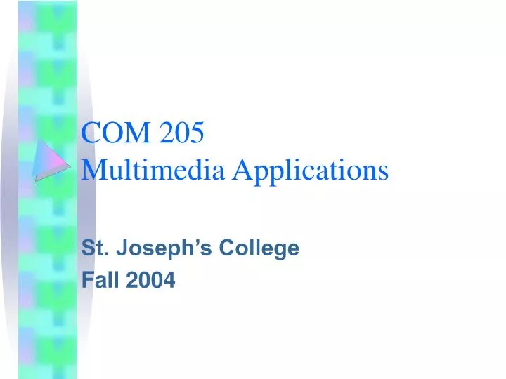 com 205 multimedia applications