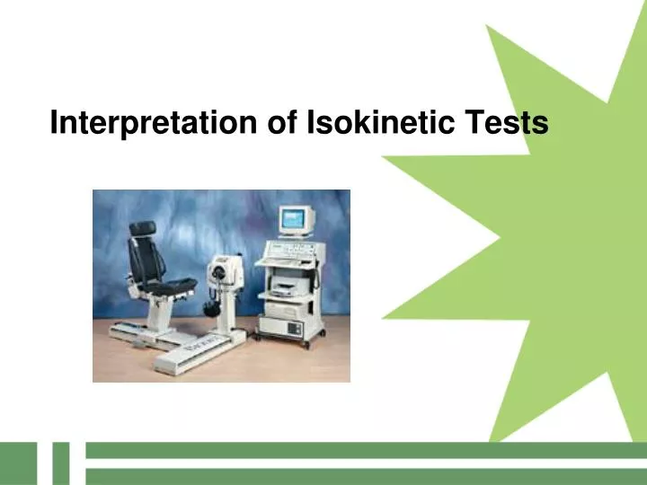interpretation of isokinetic tests