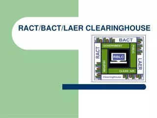RACT/BACT/LAER CLEARINGHOUSE