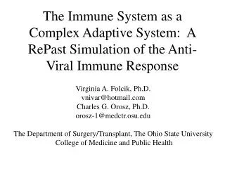 The Immune System as a Complex Adaptive System: A RePast Simulation of the Anti-Viral Immune Response